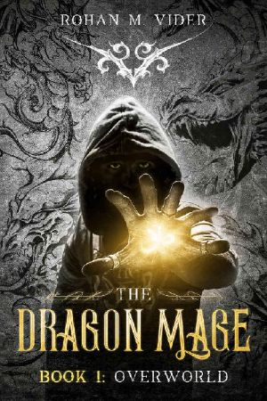 [Dragon Mage Saga 01] • Overworld